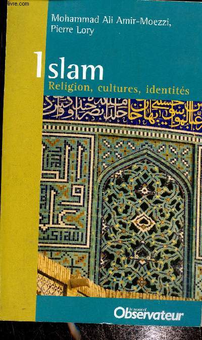 Islam , Religion, cultures, identits
