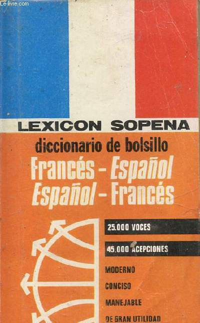 Lexico sopena, diccionario de Bolsillo- Frances -espanol/espanol-frances
