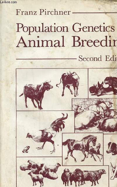Population genetics in animal breeding, second edition