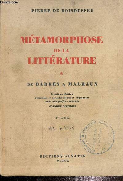 Mtamorphose de la littrature de Barrs  Malraux