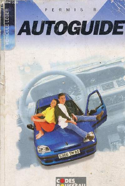 Permis B autoguide, vhicule lger