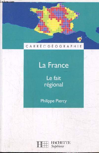 La France, le fait rgional