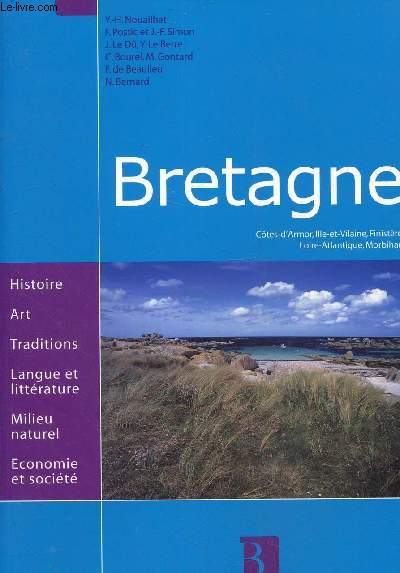 Bretagne, Ctes-d'Armor, Ille-et-Vilaine, Finistre, Loire-Atlantique, Morbihan