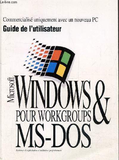Microsoft windows pour workgroups ms-dos