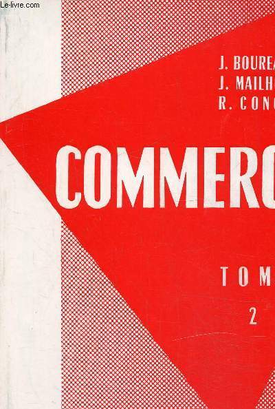 Commerce, tome 2