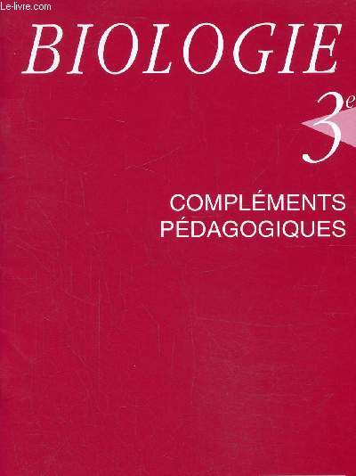 Biologie 3e complments pdagogiques