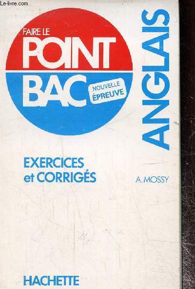 Faire le point bac, eercices et corrigs anglais