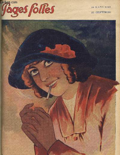 Pages folles N11- 16 mars 1913, 5me anne