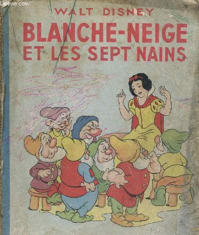 Blanche neige et les sept nains