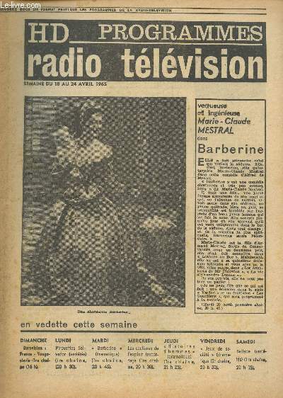 Hd programmes, radio tlvision -semaine du 18 au 24 avril 1965- N 7