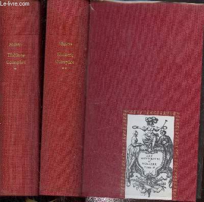 Thatre complet de Molire Tome I et II en 2 volumes