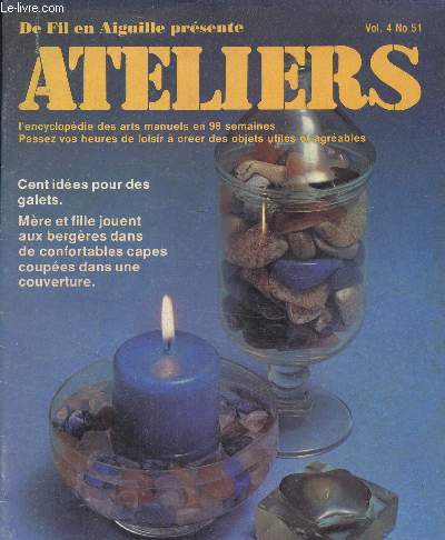 De fil en aiguille Vol 4 N 51 : Cent ides pour des galets