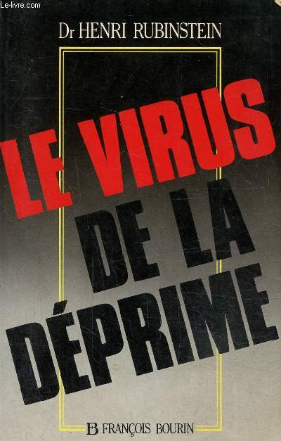 Le virus de la dprime