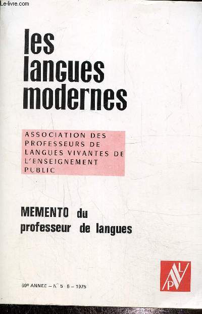 Les langues modernes, association des professeurs de langues vivantes de l'enseignement public N 5-6 1975