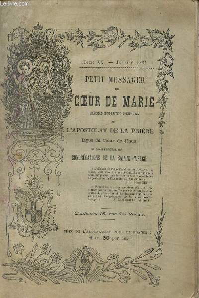 Petit messager du coeur de marie second bulletin mensuel, Tome XX, javier 1894