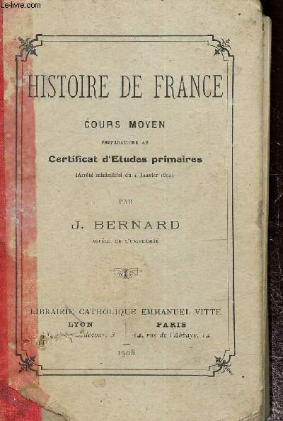 Histoire de France cours moyen prparatoire ai certificat d'etudes primaires