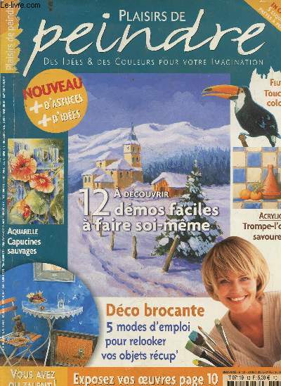 Plaisirs de peindre, des ides & des couleurs pour votre imagination N12 -23 dcembre 2005/24 fvrier 2006