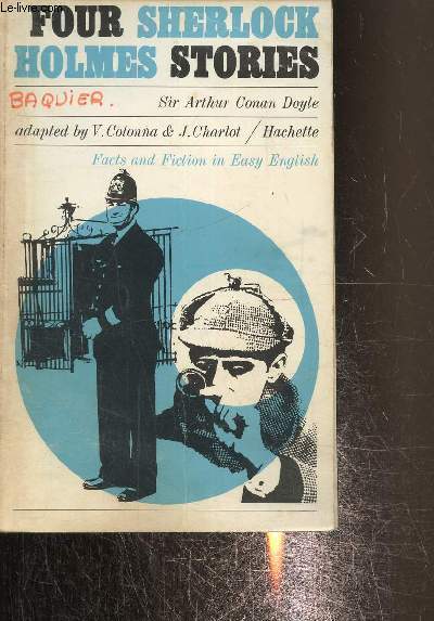 Four Sherlock Holmes stories : The three students, THe six Napoleons, The man with the twisted lip, The Boscombe Valley mystery