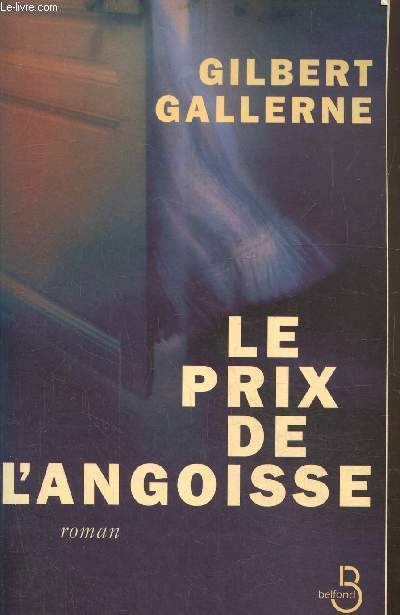 Le prix de l'angoisse