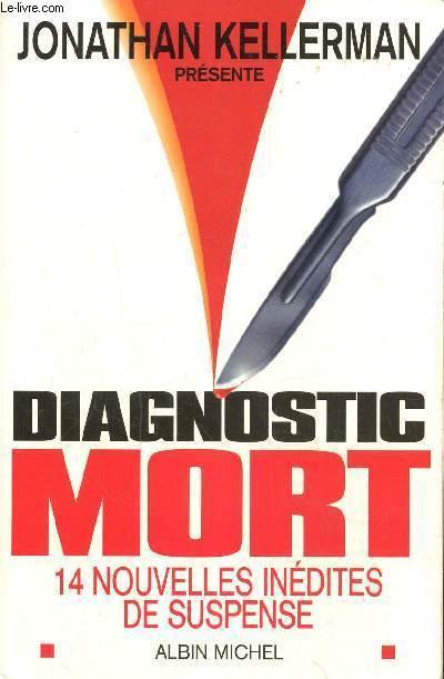 Diagnostic Mort, 14 nouvelles indites de suspense