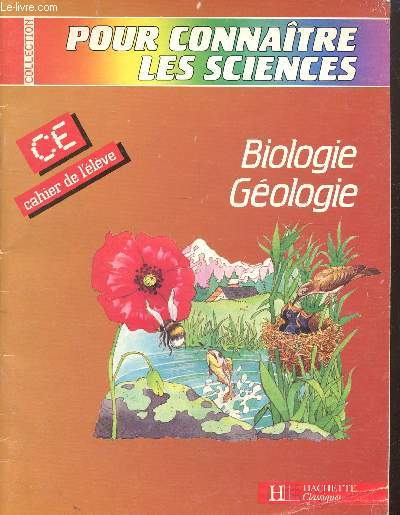 Biologie/ gologie CE cahier de l'lve