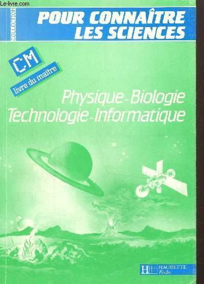 Physique-biologie-technologie-informatique, livre du matre CM