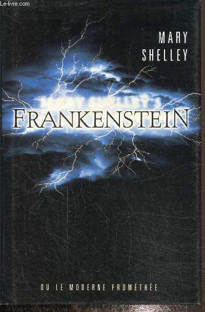 Frankenstein ou la moderne promthe