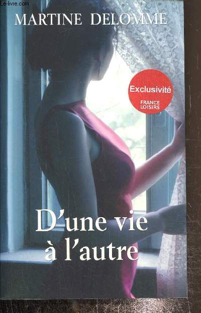 D'une vie  l'autre