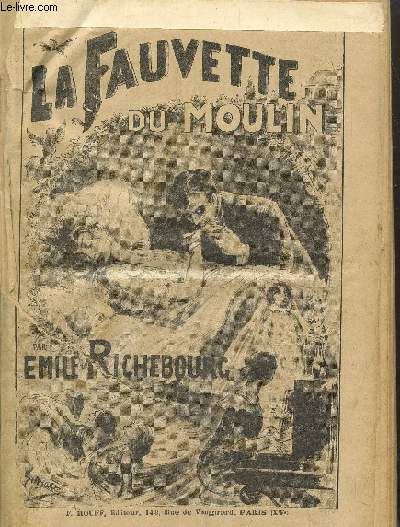 La fauvette du moulin, Tome I, les orphelins - Richebourg Emile - 0 - Afbeelding 1 van 1