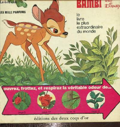 Bambi, le livre le plus extraordinaire du monde , les mille parfums