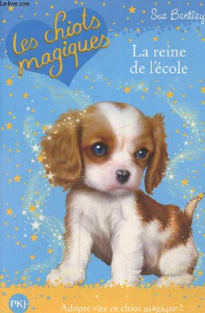 Les chiots magiques, la reine de l'cole