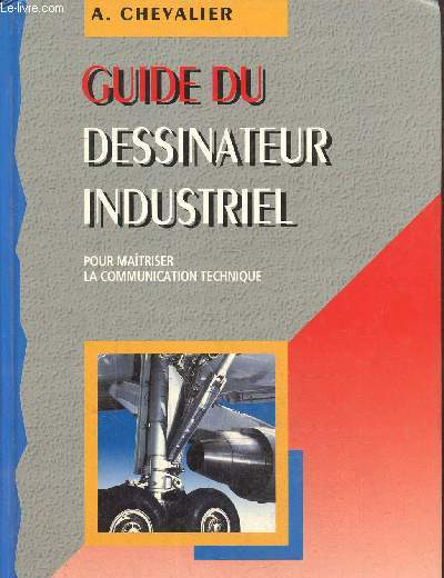 Guide du dessinateur industriel