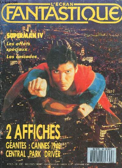 L'cran fantastique N 80, mai 1987 : Superman IV, les effets spciaux, les cascades