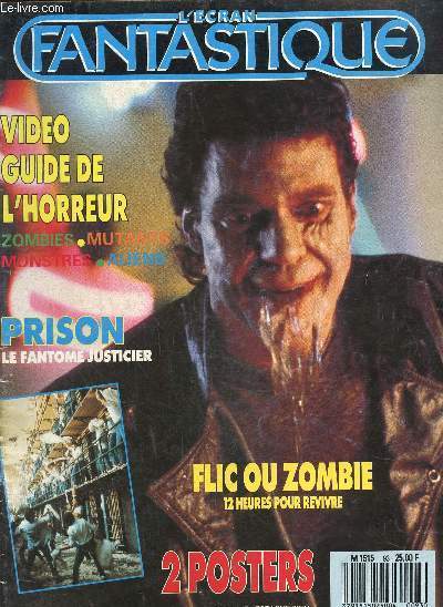 L'cran fantastique N 93, juin 88 :Flic ou zombie