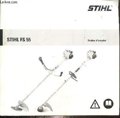 Stihl FS 55, notice d'emploi