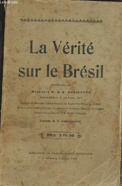 La vrit sur le Brsil