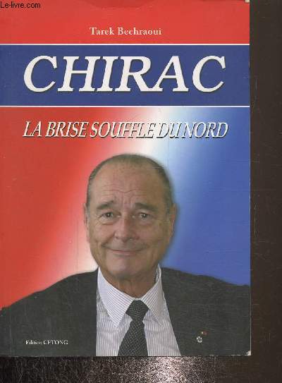 Chirac, La brise souffle du nord