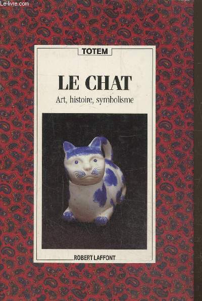 Le chat, art, histoire, symbolisme