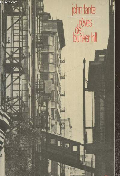 Rves de bunker hill