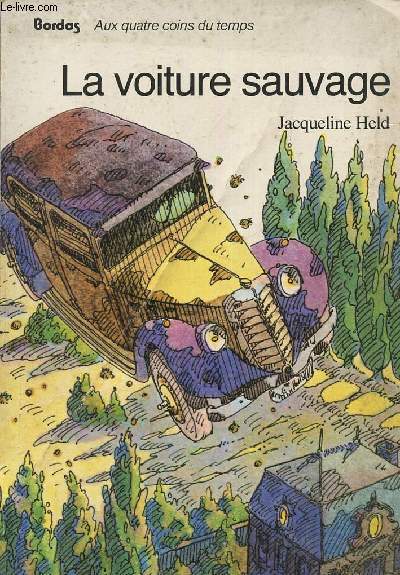 La voiture sauvage