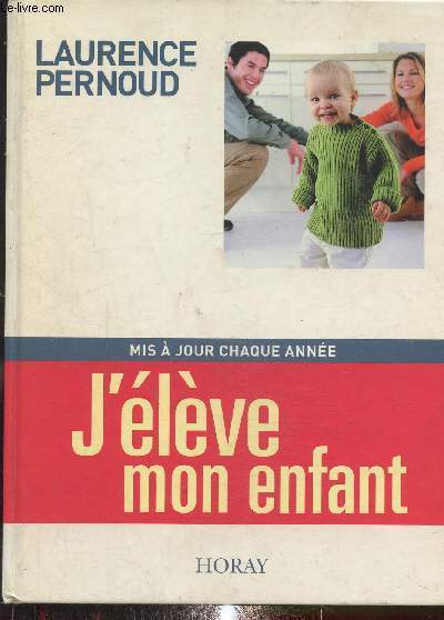 J'lve mon enfant, dition 2002