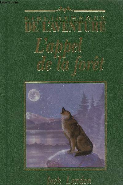 L'appel de la fort