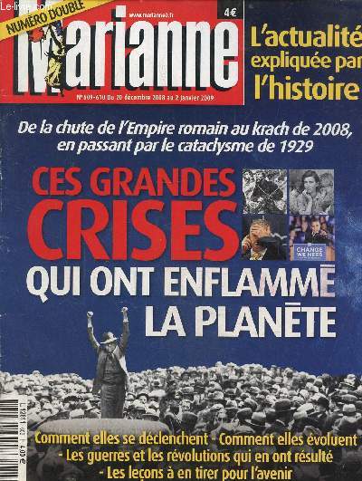 Marianne N 609-610 du 20 dcembre 2008 au 2 janvier 2009 : Ces grandes crises qui ont enflamm la plante