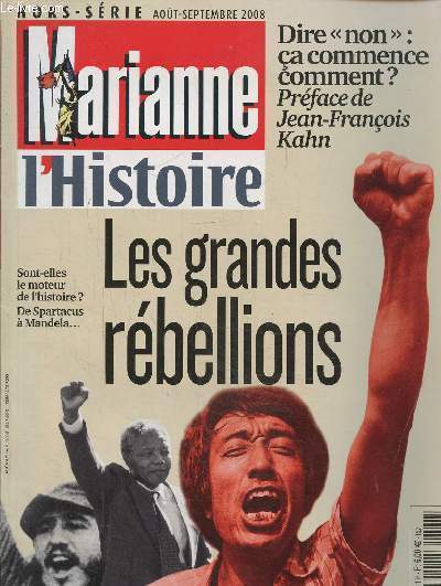 Marianne hors srie aout-septembre 2008 : Les grandes rebellions