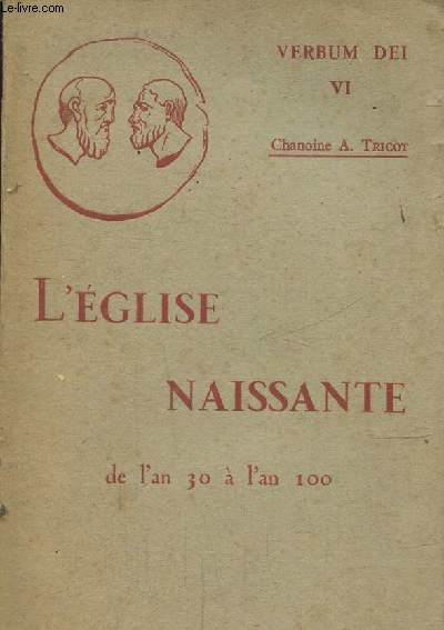 L'glise naissante de l'an 30  l'an 100