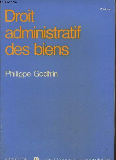 Droit administratif des biens, 2e dition