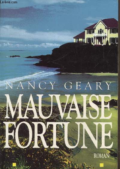 Mauvaise fortune