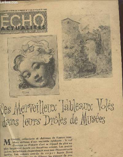 Echo actualits, programme TV et radio , supplment a echo de la mode N 9 du 27 fvrier 1966 : Ces merveilleux tableaux vols dans leurs drles de muses