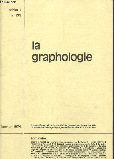 La graphologie cahier 1 N 133- janvier 1974