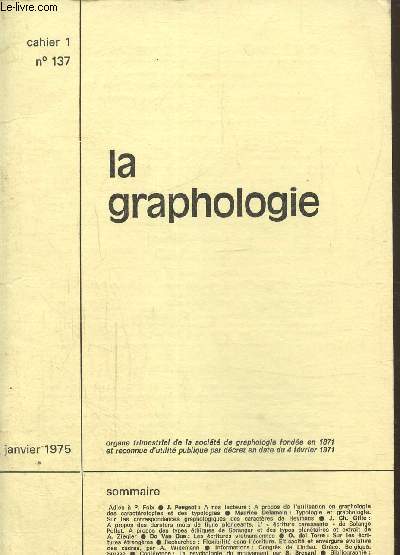 La graphologie cahier1 N 137- Janvier 1975